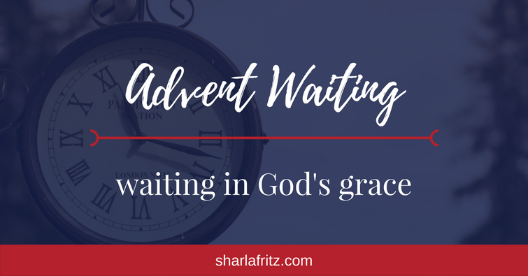 Advent WaitinginGod'sGrace