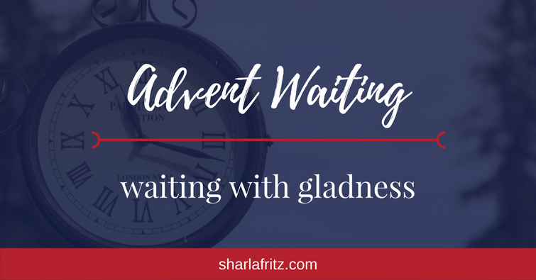 Advent WaitingwithGladness